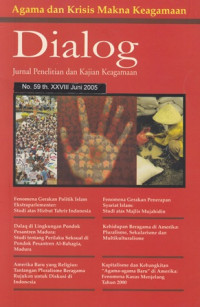 Dialog Jurnal Penelitian dan Kajian Keagamaan : No. 59 th. XXVIII Juni 2005