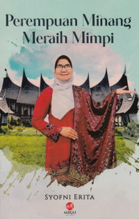 Perempuan Minang Meraih Mimpi