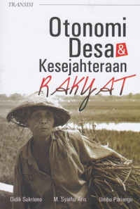 Otonomi Desa Dan Kesejahteraan Rakyat