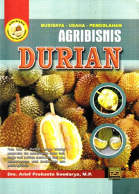 Budidaya-Usaha-Pengolahan Agribisnis Durian