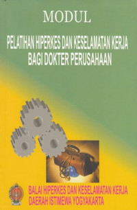 Modul Pelatihan Hiperkes Dan Keselamatan Kerja Bagi Dokter Perpustakaan