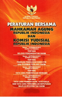 Peraturan Bersama Mahkamah Agung Republik Indonesia dan Komisi Yudisial Republik Indonesia