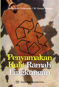 Penyamakan Kulit Ramah Lingkungan