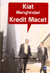 Kiat Menghindari Kredit Macet