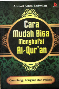 Cara Mudah Bisa Menghafal Al-Qur'an