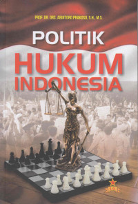 Politik Hukum Indonesia