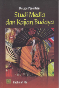 Metode Penelitian StudiMedia dan Kajian Budaya