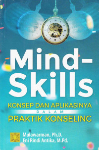 Mind-Skills : konsep dan aplikasinya praktik konseling