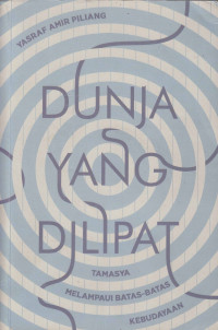 Dunia yang dilipat: Tamasya melampaui Batas-batas Kebudayaan