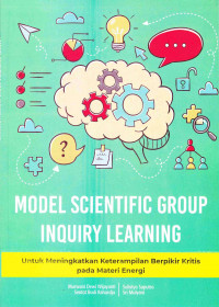 Model scientific group inquiry learning (SGIL)