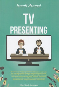 TV Presenting.