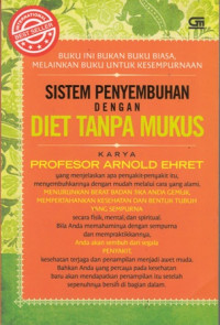 Sistem Penyembuhan Dengan Diet Tanpa Mukus