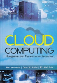 Cloud Computing: Manajemen Dan Perencanaan Kapasitas