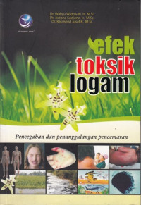 Efek Toksik Logam : Pencegahan dan Penanggulangan Pencemaran