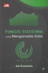 Fungsi Statistika Untuk Menganalisis Data