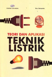 Teori Dan AplikaSi Teknik Kelistrikan