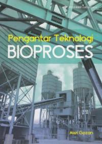 Pengantar teknologi bioproses