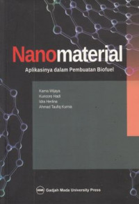 Nanomaterial: Aplikasinya dalam Pembuatan Biofuel