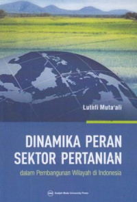 Dinamika Peran Sektor Pertanian