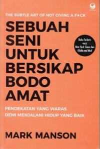 Sebuah seni untuk bersikap BODOAMAT