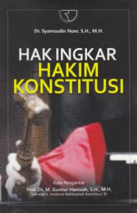 Hak Ingkar Hakim Konstitusi