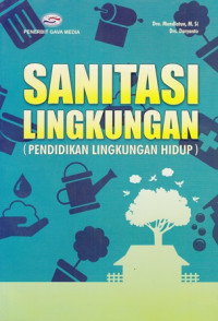 Sanitasi Lingkungan (Pendidikan Lingkungan Hidup)