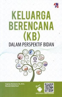 Keluarga Berencana (KB) Dalam Perspektif Bidan