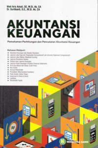 Akuntansi Keuangan: Pemahaman Perhitungan dan Pencatatan Akuntansi Keuangan