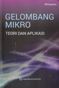 Gelombang Mikro: Teori Dan Aplikasi