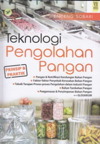 Teknologi Pengolahan Pangan: Prinsip dan Praktik