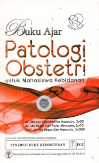 Buku Ajar Patologi Obstetri Untuk Mahasiswa Kebidanan