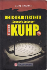 Delik-Delik Tertentu (Special Delicten) Di Dalam KUHP