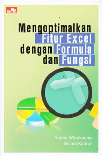 Mengoptimalkan Fitur Excel dengan Formula dan Fungsi