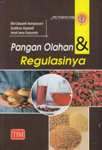 Pangan Olahan & Regulasinya