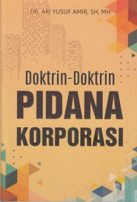 Doktrin-Doktrin Pidana Korporasi