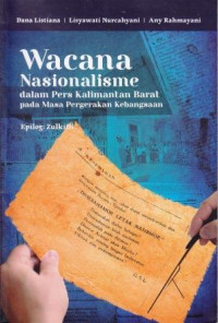 Wacana Nasionalisme Dalam Pers Kalimantan Barat Pada Masa Pergerakan Kebangsaan