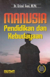 Manusia Pendidikan Dan Kebudayaan