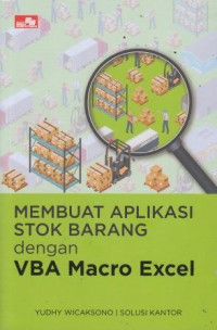 Membuat Aplikasi Stok Barang Dengan VBA Macro Excel