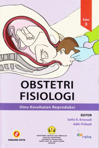 Obstetri Fisiologi: Ilmu Kesehatan Reproduksi