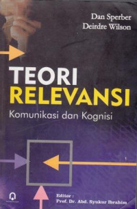 Teori Relevansi: Komunikasi Dan Kognisi