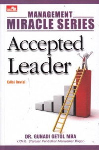 Management Miracle Series Accepted Leader