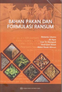 Bahan Pakan dan Formulasi Ransum