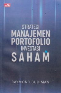 Strategi Manajemen Portofolio Investasi Saham