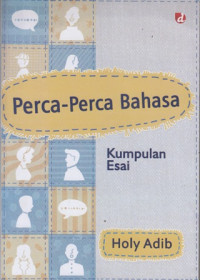 Perca-Perca Bahasa: Kumpulan Esai