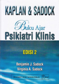 Kaplan & Sadock Buku Ajar Psikiatri Klinis