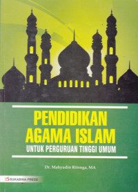 Pendidikan Agama Islam Untuk Perguruan Tinggi Umum