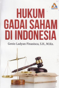 Hukum Gadai Saham di Indonesia