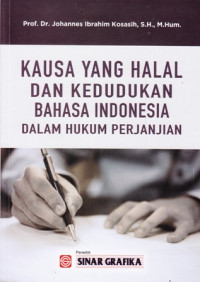 Kausa Yang Halal Dan Kedudukan Bahasa Indonesia Dalam Hukum Perjanjian