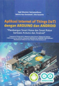 Aplikasi Internet Of Things (IOT) Dengan Arduino Dan Android