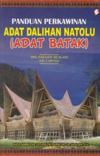 Panduan Perkawinan Adat Dalihan Natolu (Adat Batak)